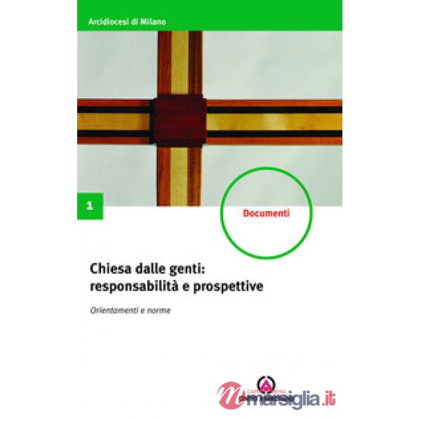 Chiesa dalle genti: responsabilità e prospettive. Orientamenti e norme. Costituzioni sinodali
