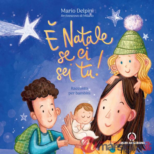 È Natale se ci sei tu!