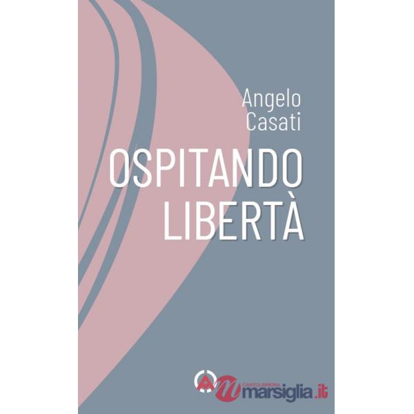 Ospitando libertà