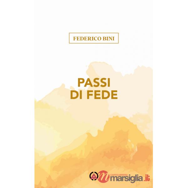 Passi di fede. Quando e perché nel Vangelo ci si muove