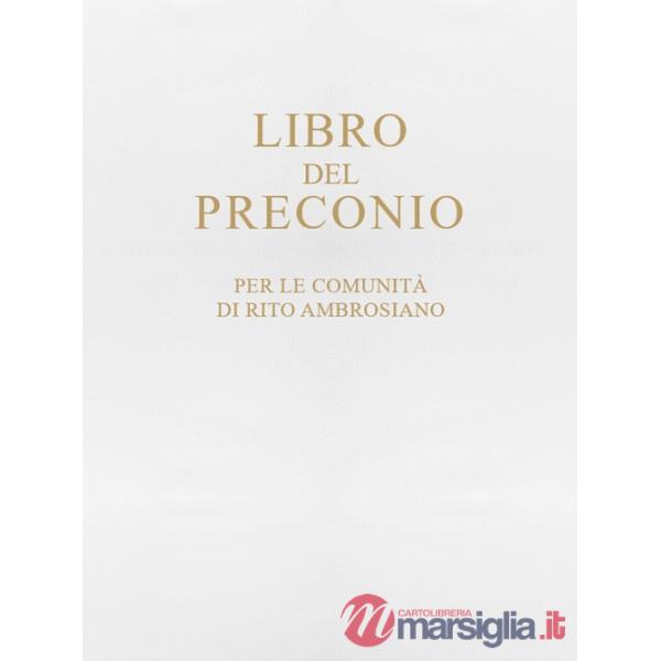 Libro del preconio per le comunità di rito ambrosiano