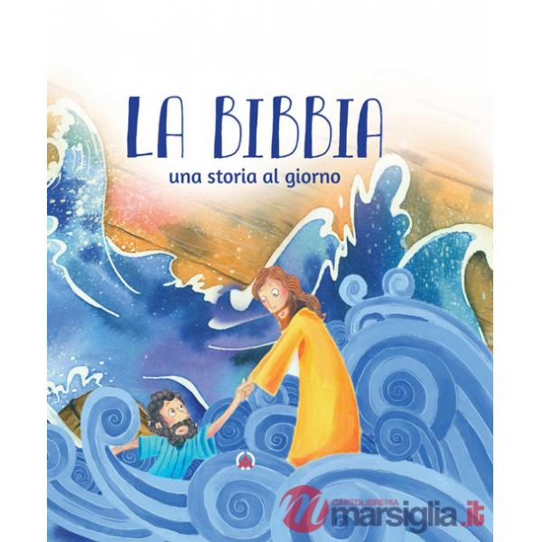 Bibbia. Una storia al giorno (La)