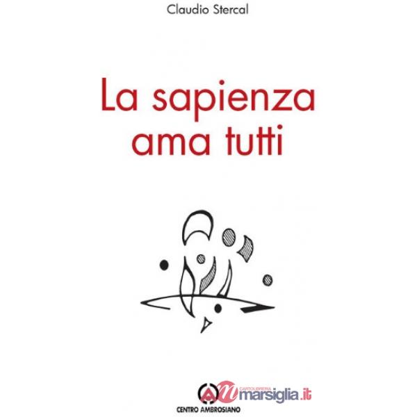 Sapienza ama tutti (La)