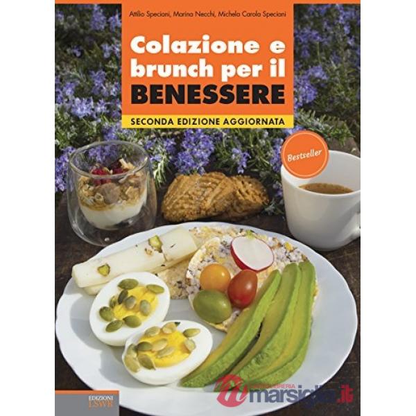 Colazione e brunch per il benessere