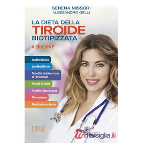 La dieta della tiroide biotipizzata