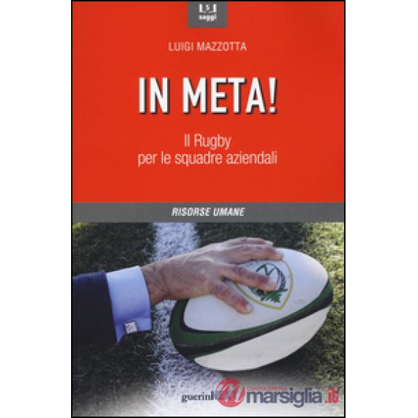 In meta! Il rugby per le squadre aziendali