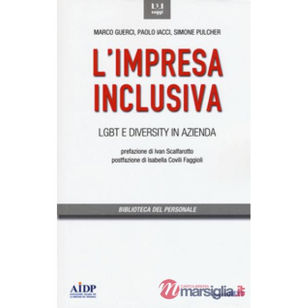 Impresa inclusiva. LGBT e diversity in azienda (L')