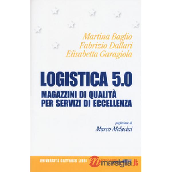 Logistica 5.0. Immobili di qualità per servizi di eccellenza