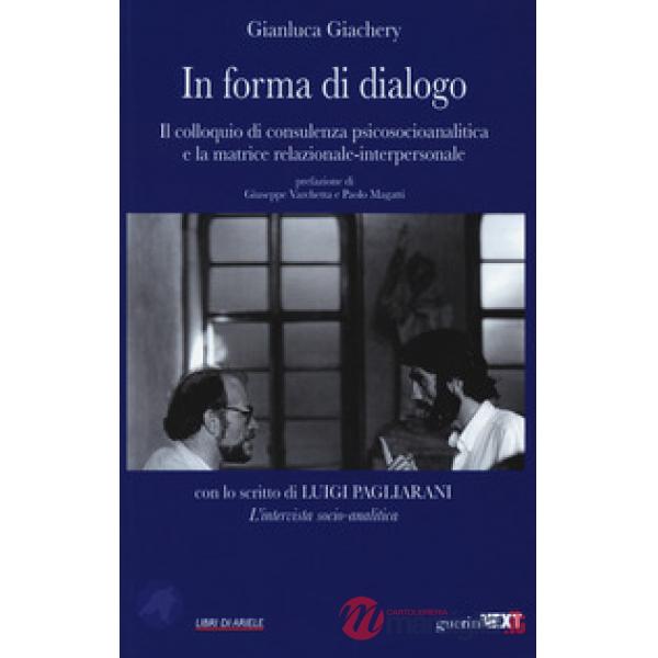In forma di dialogo. Il colloquio di consulenza psicosocioanalitica e la matrice relazionale-interpersonale
