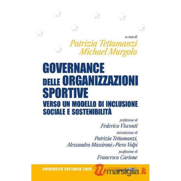 Governance delle organizzazioni sportive. Verso un modello di inclusione sociale e sostenibilità