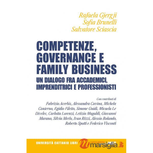 Competenze, governance e family business. Un dialogo fra accademici, imprenditrici e professionisti