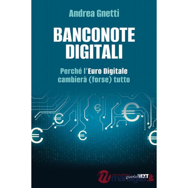Banconote digitali. Perché l'Euro Digitale cambierà (forse) tutto