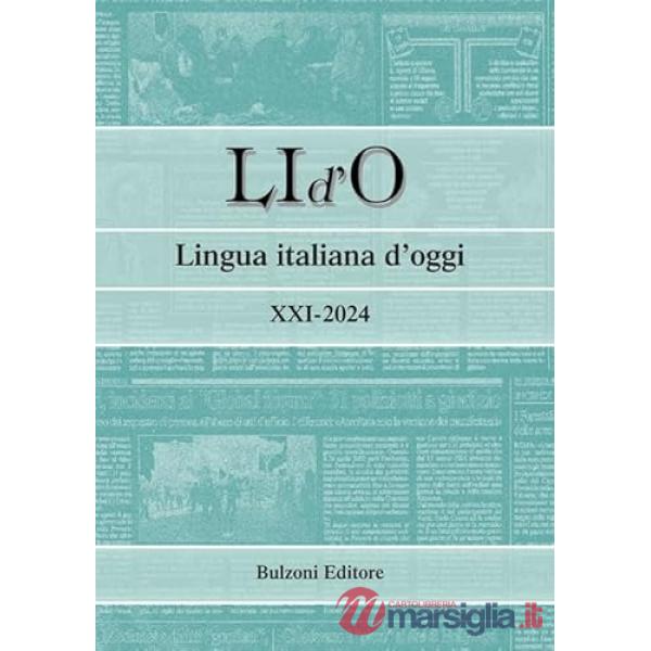 LI d'O. Lingua italiana d'oggi (2024). Vol. 21