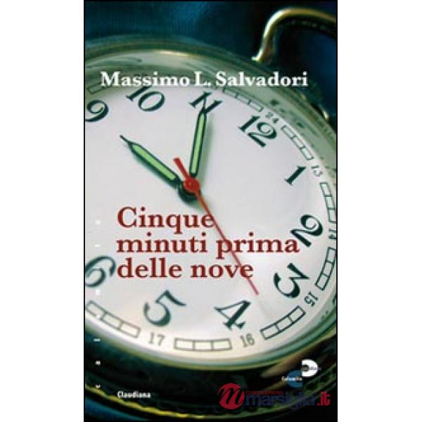 Cinque minuti prima delle nove