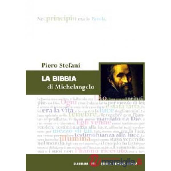 Bibbia di Michelangelo (La)