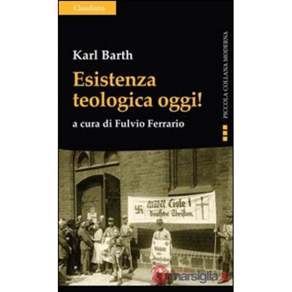Esistenza teologica oggi!