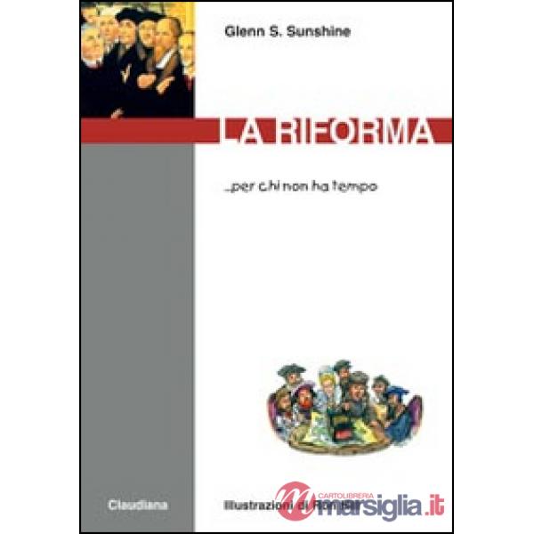 Riforma... per chi non ha tempo (La)