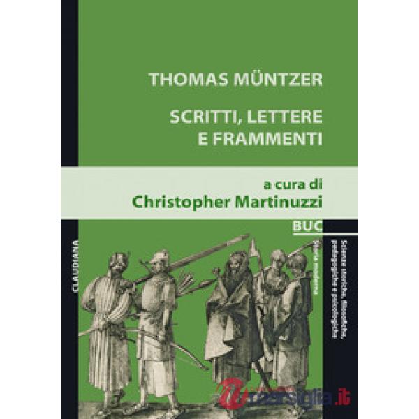 Scritti, lettere e frammenti