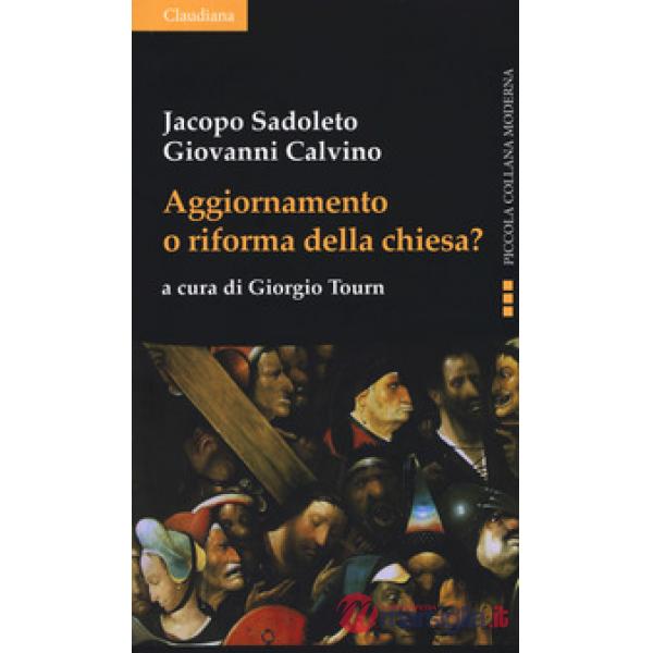 Aggiornamento o riforma della Chiesa?