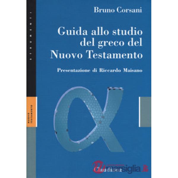 Guida allo studio del greco del Nuovo Testamento