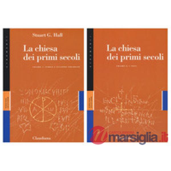 Chiesa dei primi secoli (La). Vol. 1-2: Storia e sviluppo teologico-I testi