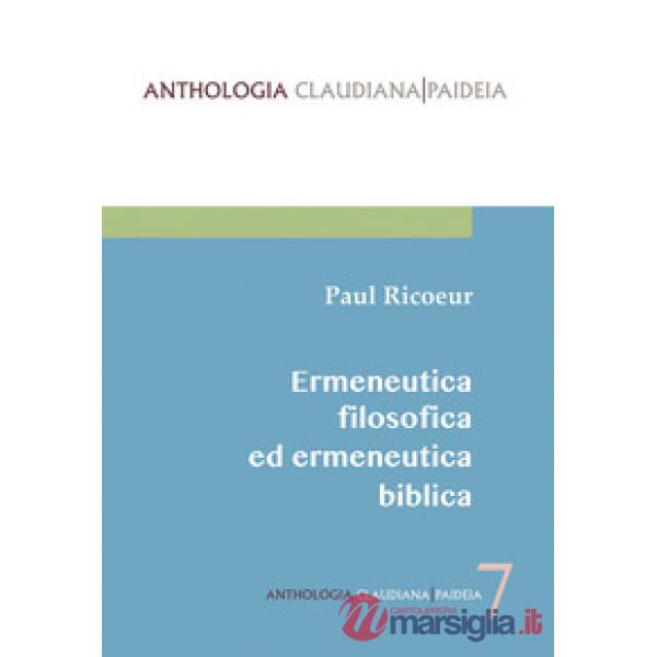 Ermeneutica filosofica ed ermeneutica biblica