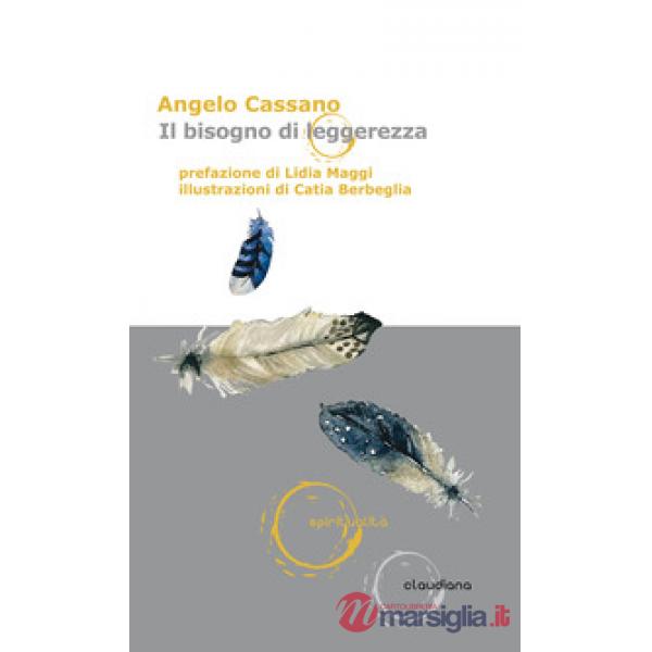 Il bisogno di leggerezza