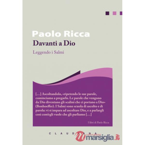 Davanti a Dio. Leggendo i salmi