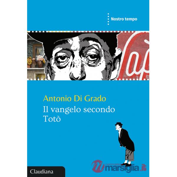 Vangelo secondo Totò (Il)