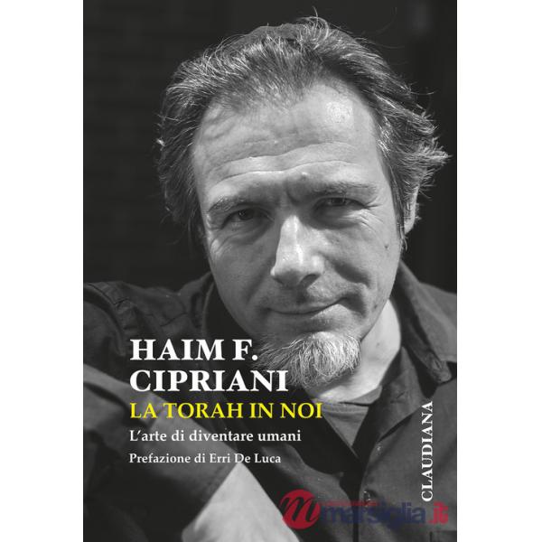 Torah in noi. L'arte di diventare umani (La)