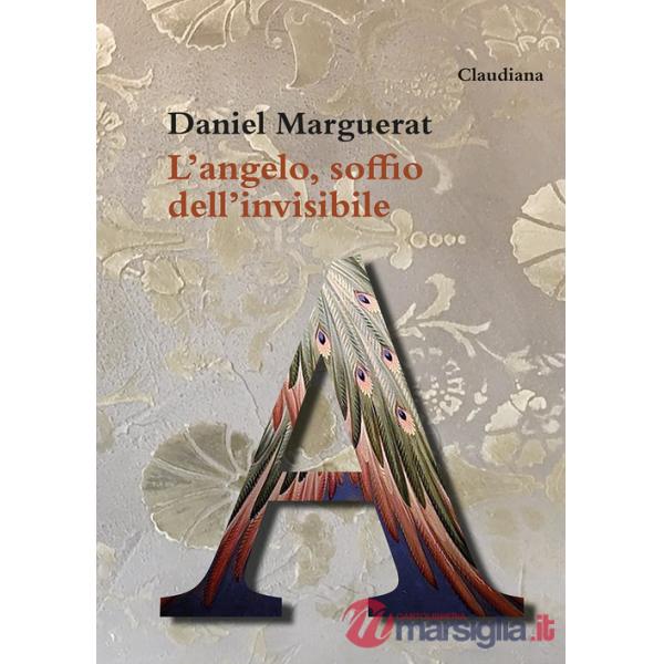 Angelo, soffio dell'invisibile (L')