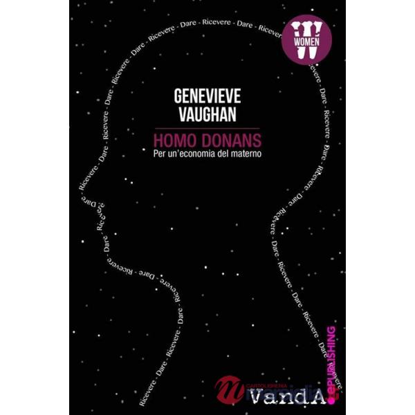 Homo donans. Per un'economia del materno