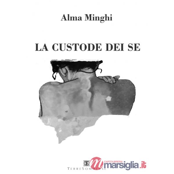 Custode dei se (La)