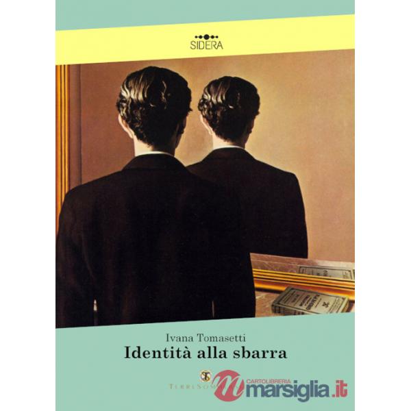 Identità alla sbarra