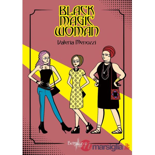 Black magic woman