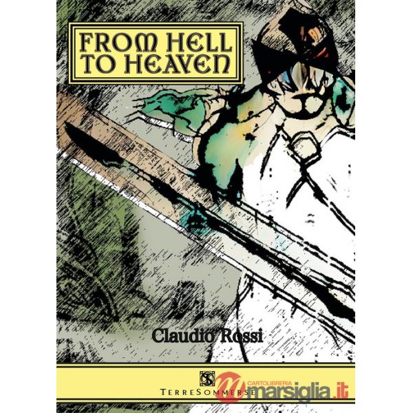 From hell to heaven