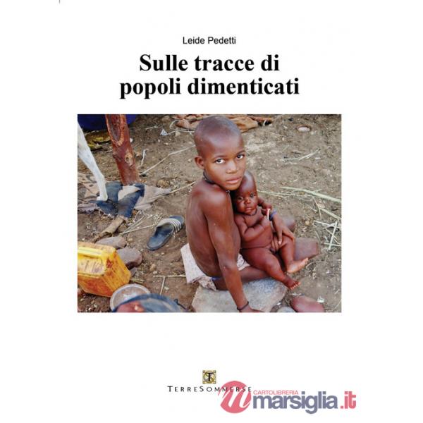 Sulle tracce di popoli dimenticati
