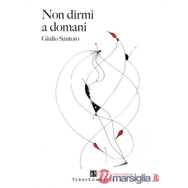Non dirmi a domani