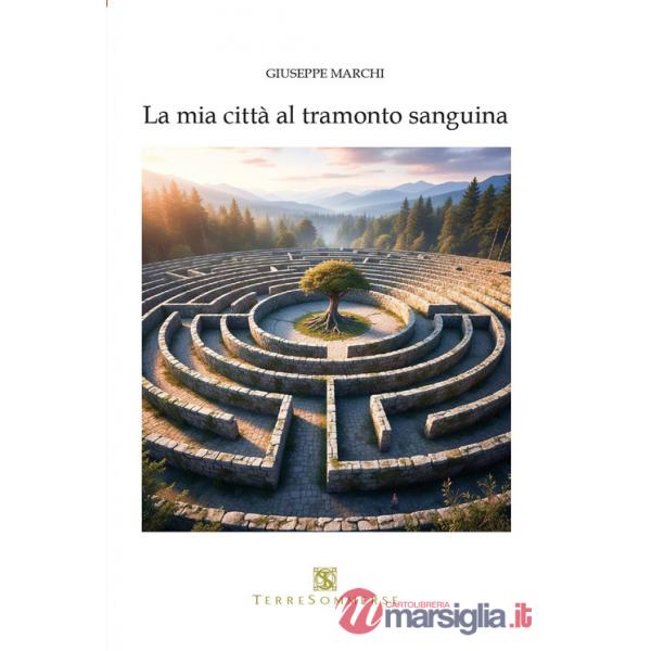 Mia città al tramonto sanguina (La)
