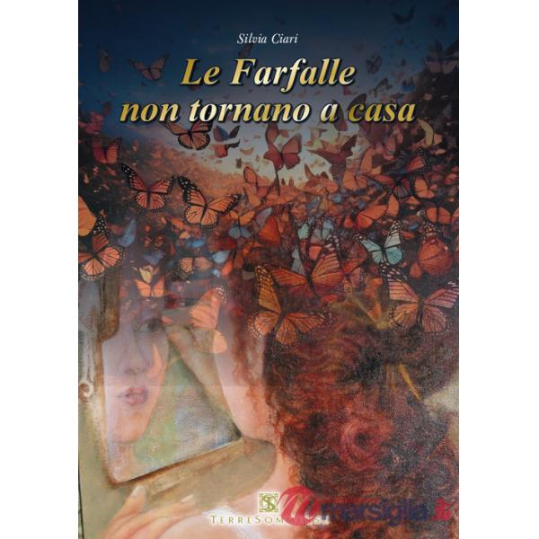 Farfalle non tornano a casa (Le)
