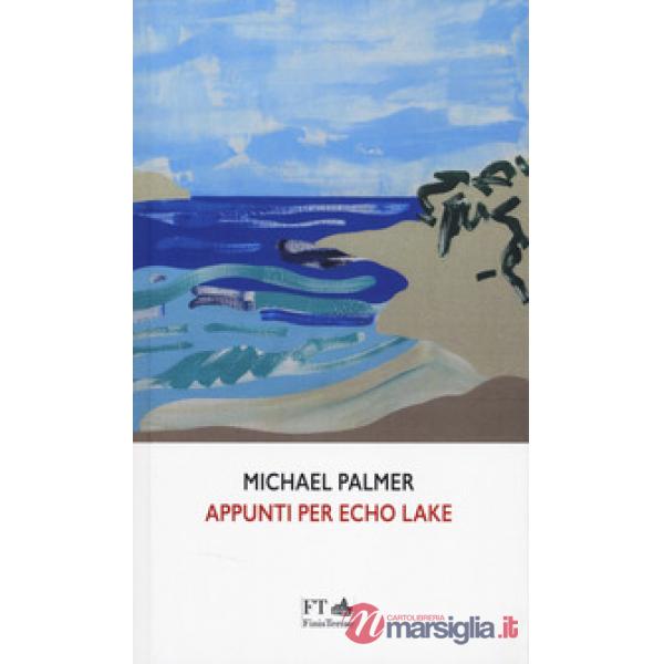 Appunti per Echo Lake