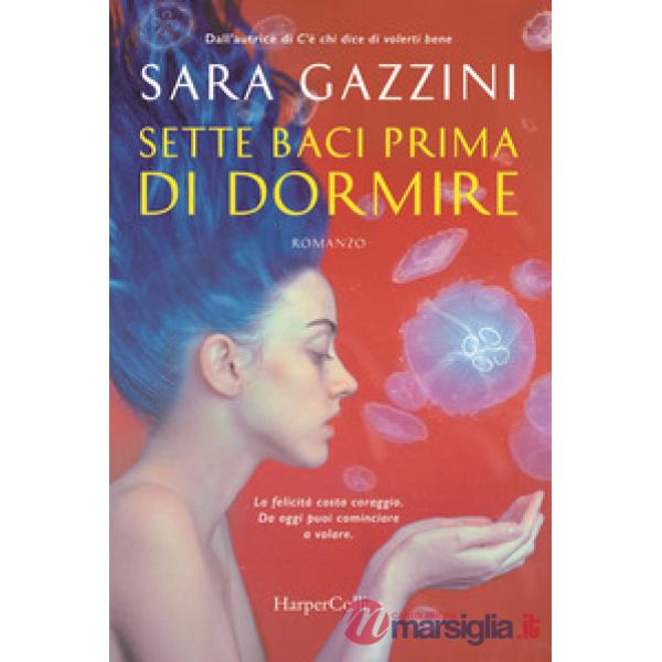 Sette baci prima di dormire