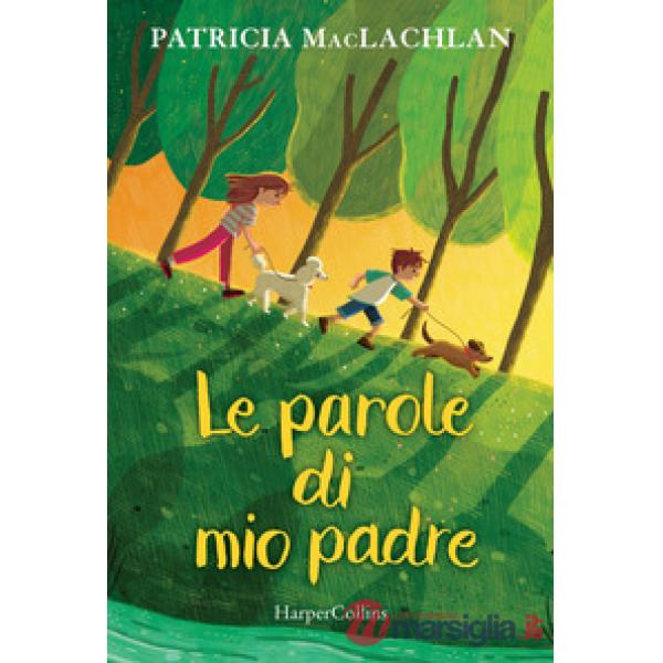 Parole di mio padre (Le)