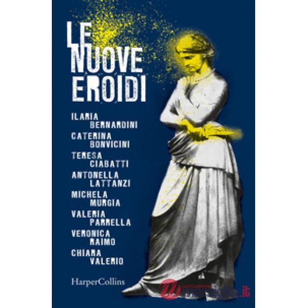 Nuove Eroidi (Le)