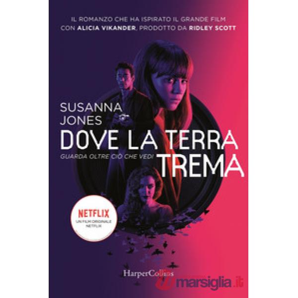 Dove la terra trema