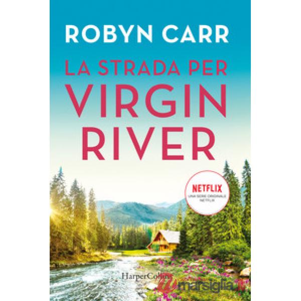 Strada per Virgin River (La)