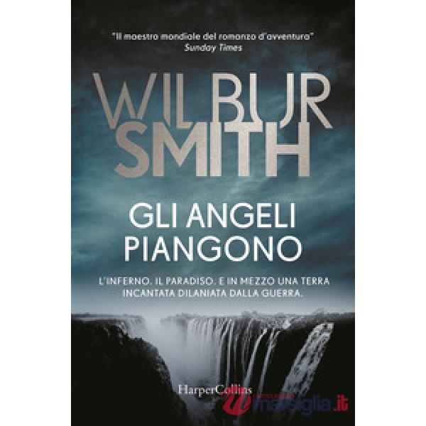 Angeli piangono (Gli)