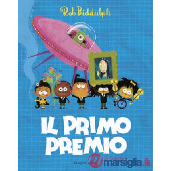 Primo premio. Ediz. a colori (Il)