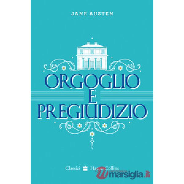 Orgoglio e pregiudizio