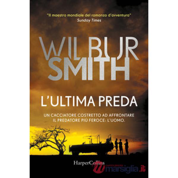 Ultima preda (L')